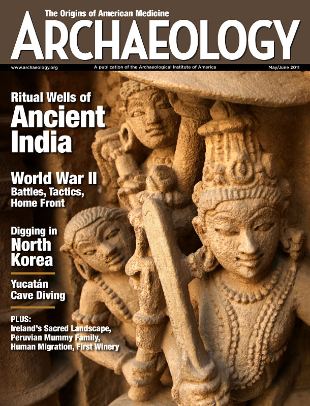 Archaeology Table Of Contents, May June 2011 - Archaeology Magazine Archive